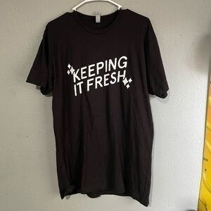 Keeping it fresh tee